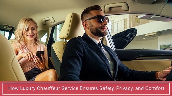 Luxury Chauffeur Service Benefits