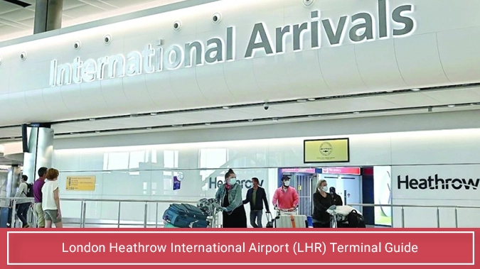 An Overview of the Top Facilities and Conveniences at LHR Terminals