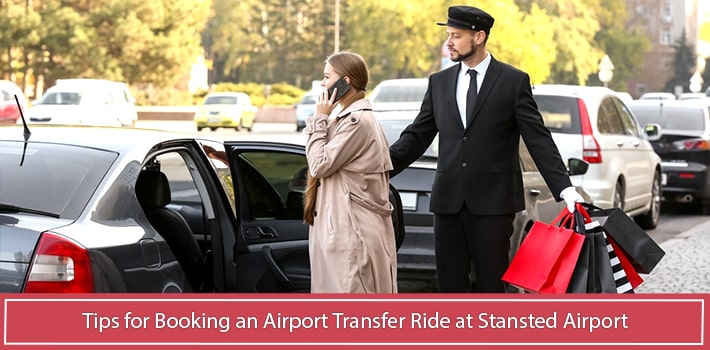 Tips for Booking an Airport Transfer Ride at Stansted Airport